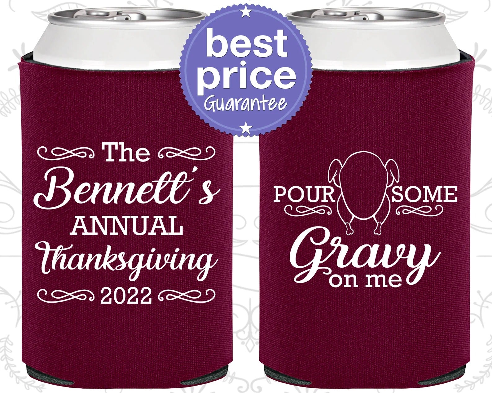 Custom Thanksgiving Can Cooler - Pour Some Gravy On Me